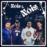 Nóis É Nóis