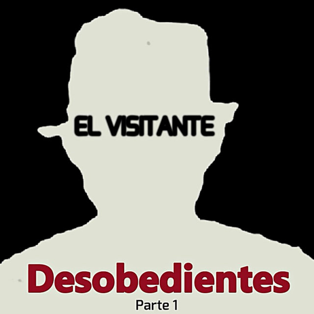 Desobedientes, Pt. 1