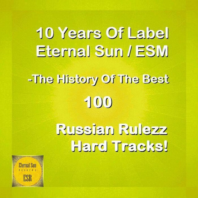 10 Years Of Label Eternal Sun