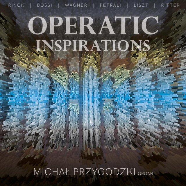 Operatic Inspirations