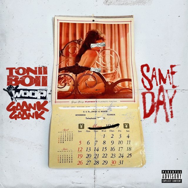Same Day (feat. Woop & Gaank Gaank)