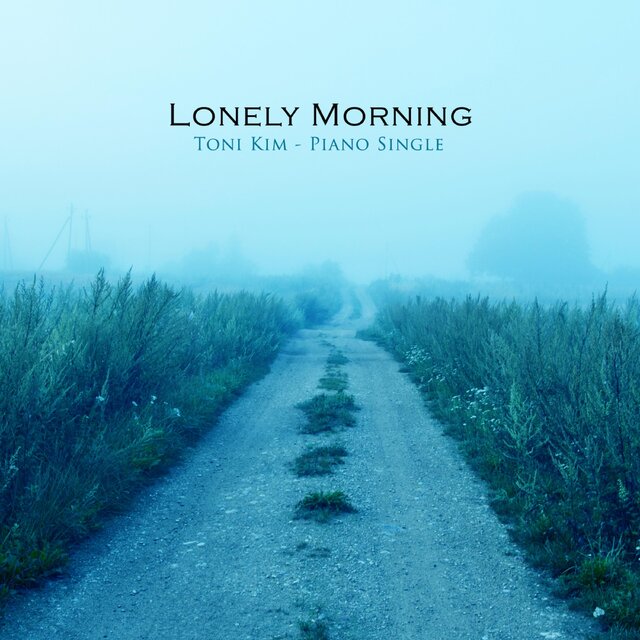 Lonely Morning