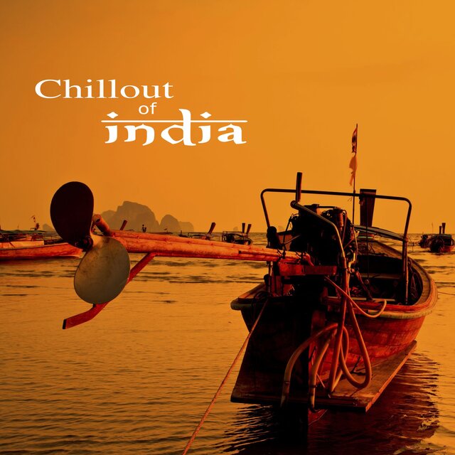 Chillout of India