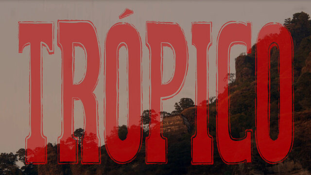 Trópico