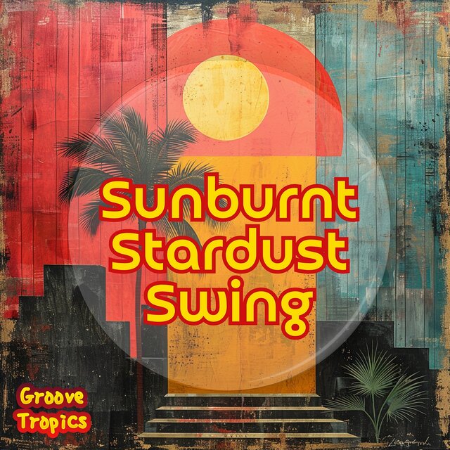 Sunburnt Stardust Swing