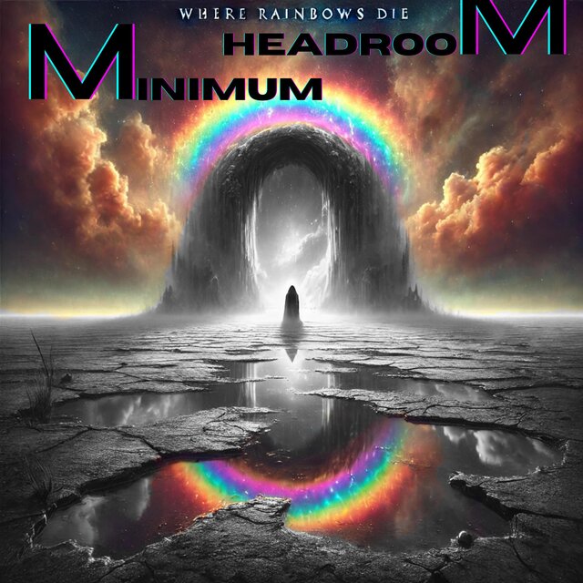 Where Rainbows Die