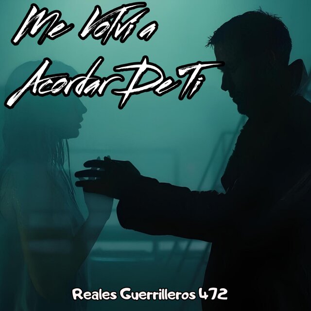 Me Volvi a Acordar de Ti