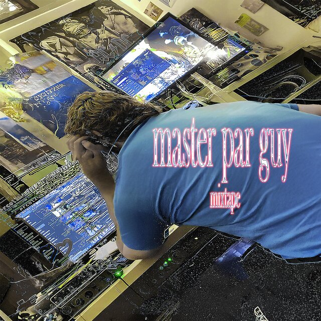 Master Par Guy Mixtape