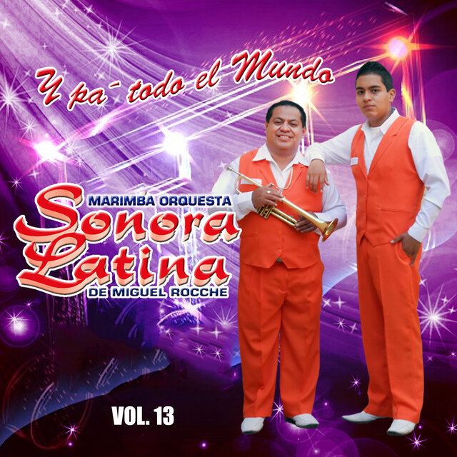 Y Pá Todo el Mundo, Vol. 13