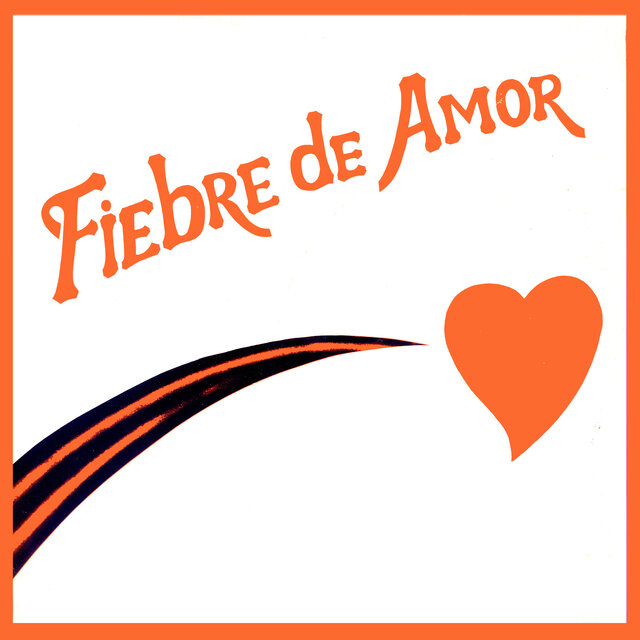 Fiebre de Amor