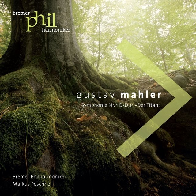 Mahler: Symphonie No. 1 