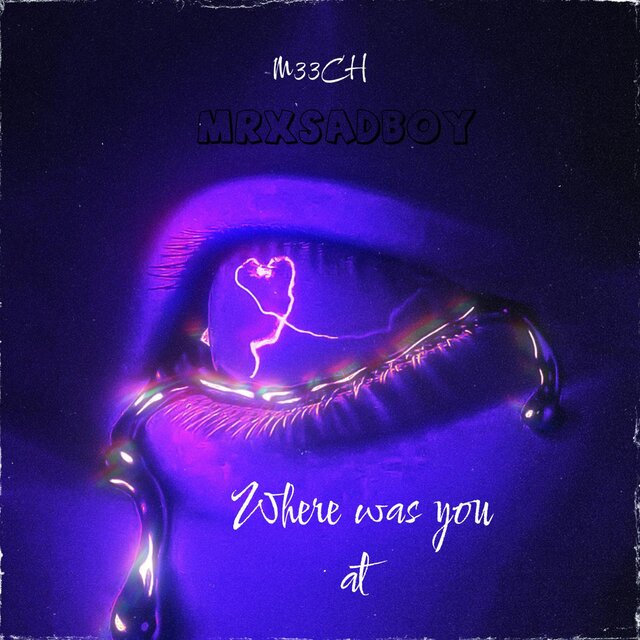 Where was you at (feat. MRxSADBOY)