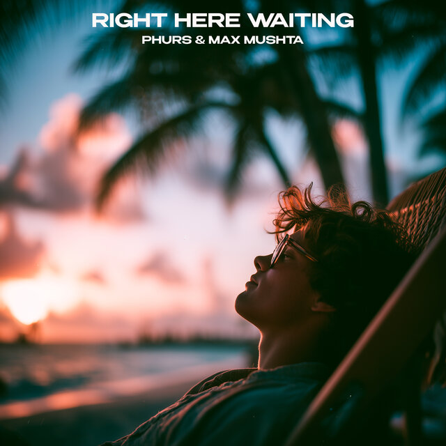 Right Here Waiting
