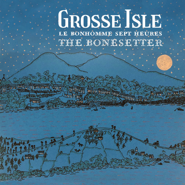 Cover art for album Le bonhomme sept heures / The Bonesetter by Grosse Isle