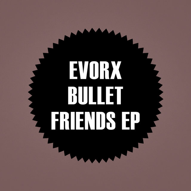Bullet Friends EP