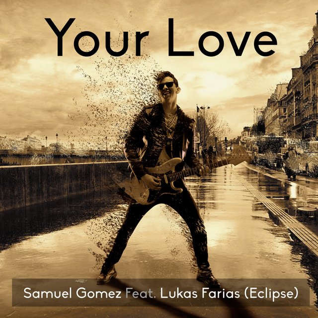 Your Love (feat. Lukas Farias)