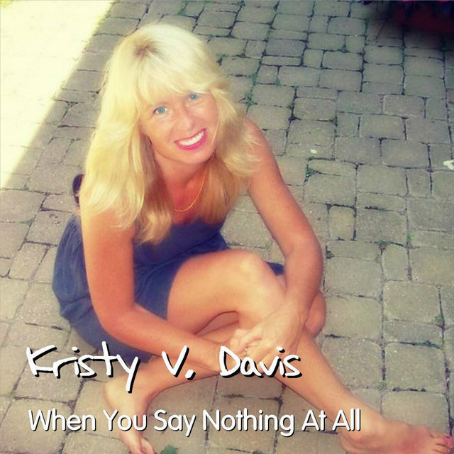 When You Say Nothing at All
