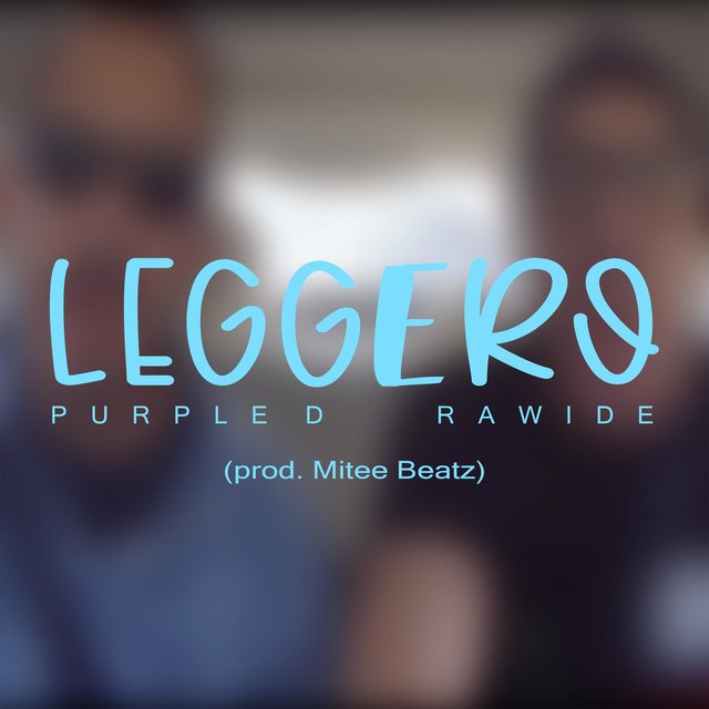 LEGGERO (feat. Rawide & Mitee Beatz)