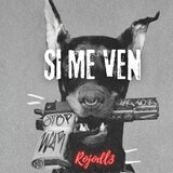 Si Me Ven