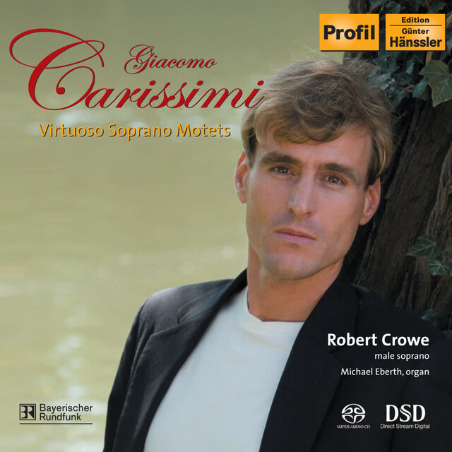 Carissimi: Oleum Effusum Est / Domine, Deus Meus / Sicut Stella Matutina / Adeste Mortales (Virtuoso Soprano Motets)