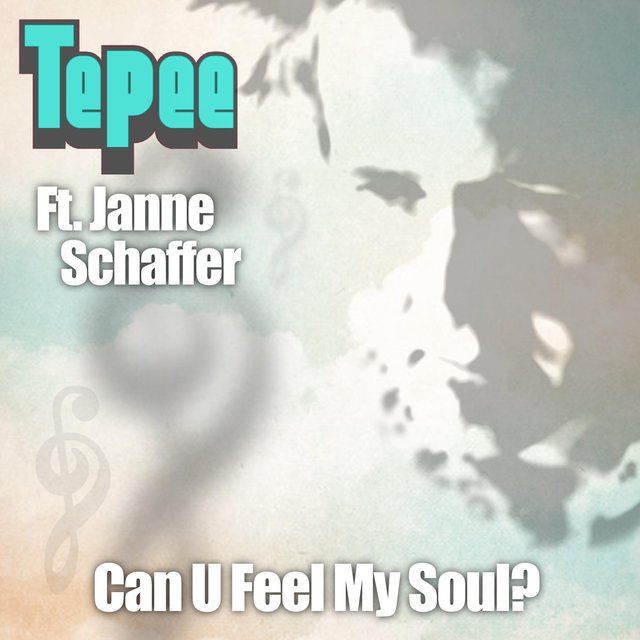 Can U Feel My Soul?