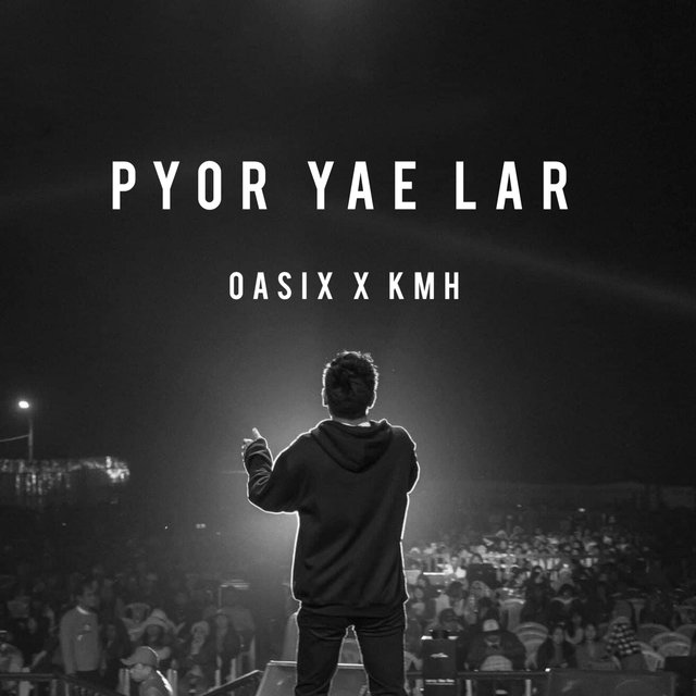 Pyor Yae Lar (feat. KMH) [Original Version]