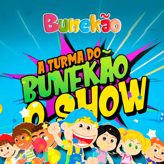 A Turma do Bunekão o Show