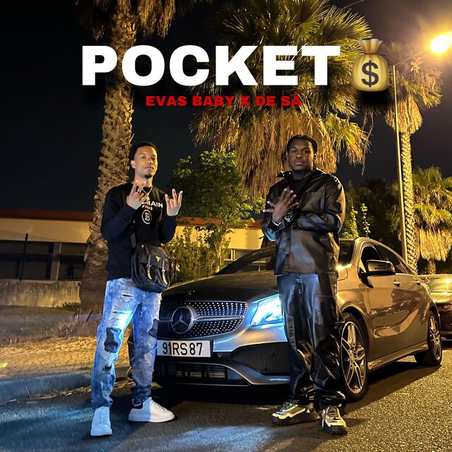 POCKET (feat. EVAS BABY & DE SÁ)