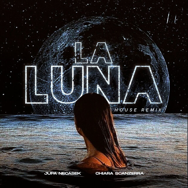 La Luna (House Remix)