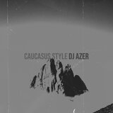 Caucasus Style
