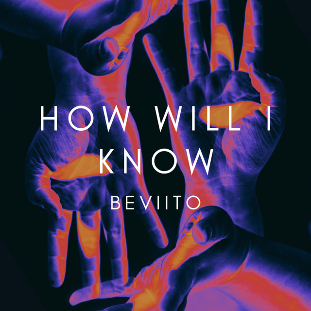 How Will I Know
