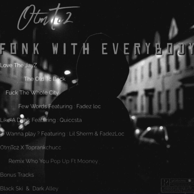 FONK WITH EVERYBODY