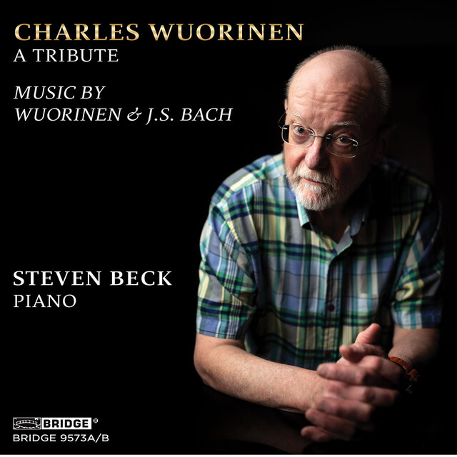 A Tribute: Music by Wuorinen & J.S. Bach
