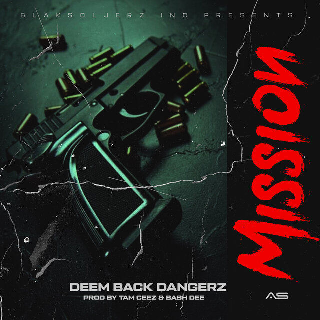Deem Back Dangerz - Mission EP