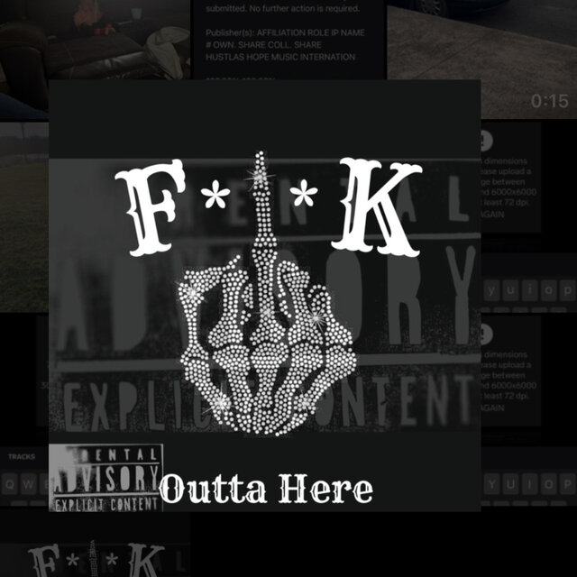 Fuck Outta Here