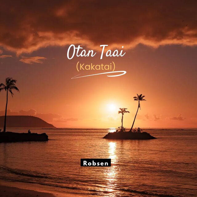 Otan Taai (Kakatai) (Demo)