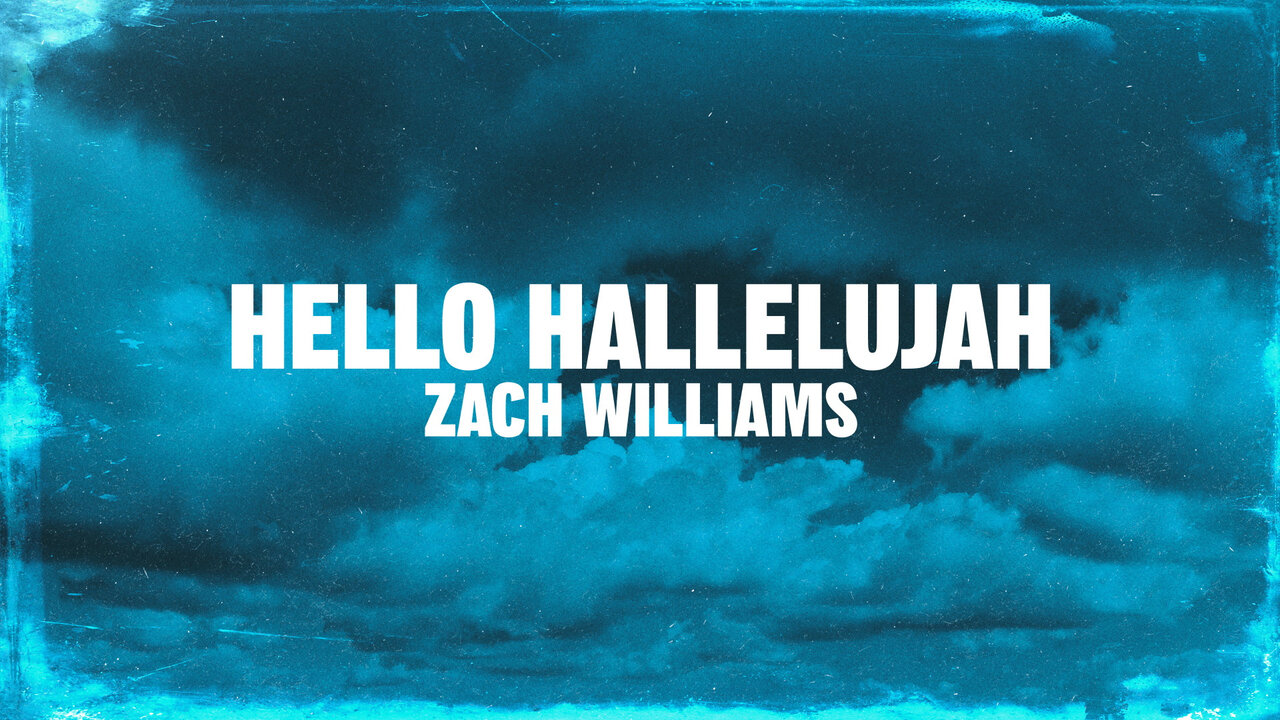 Hello Hallelujah (Lyric Video)