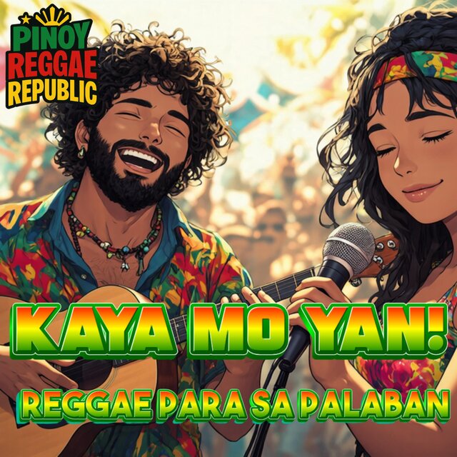 Kaya Mo Yan! Reggae Para Sa Palaban