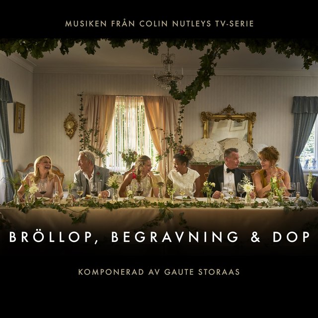 Bröllop, Begravning och Dop (Original Series Soundtrack)