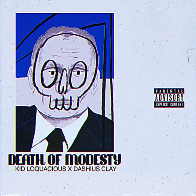 Death to Modesty (feat. Dashius Clay)