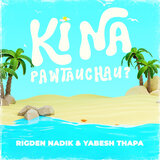 Kina Pawtauchau?