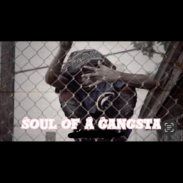 Soul Of A Gangsta