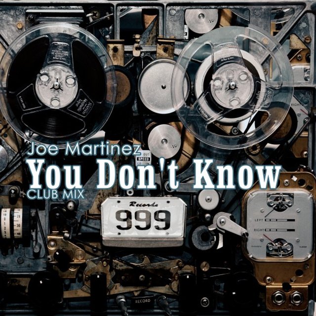 You Don't Know (Club Mix)