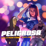 Peligrosa