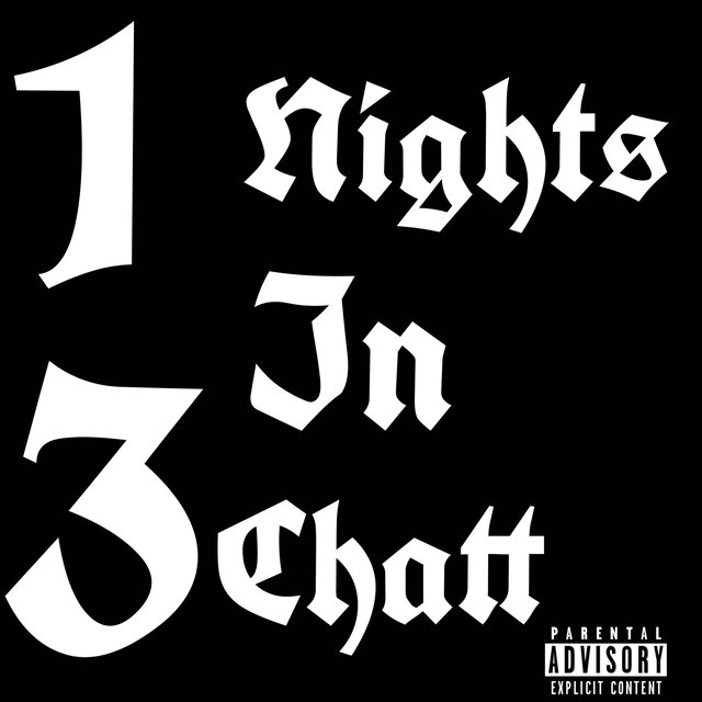 13 Nights in Chatt