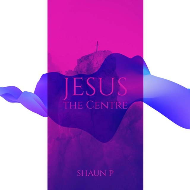 Jesus, The Center
