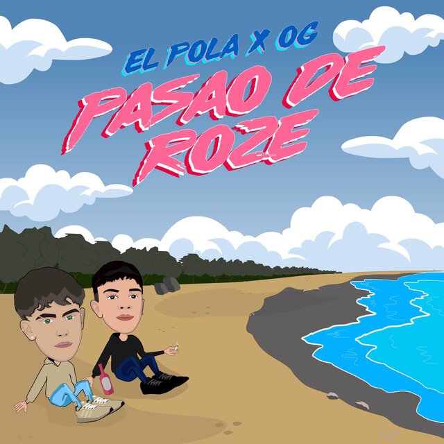 PASAO DE ROZE (feat. OG)