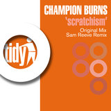 Scratchism (Sam E Reeve Edit)