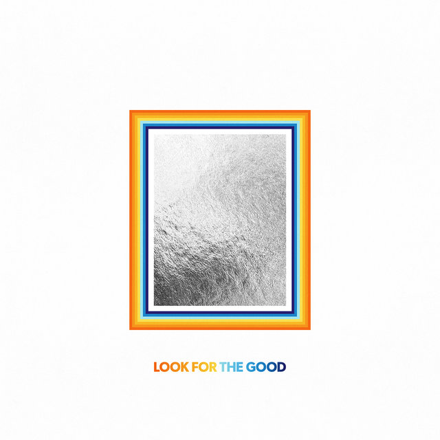 Cover art for album Look For The Good by Jason Mraz