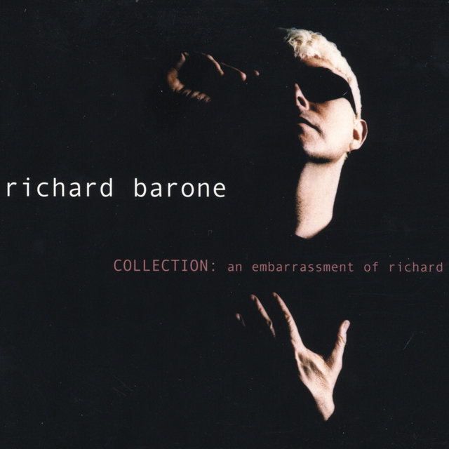 Collection: an embarrassment of richard